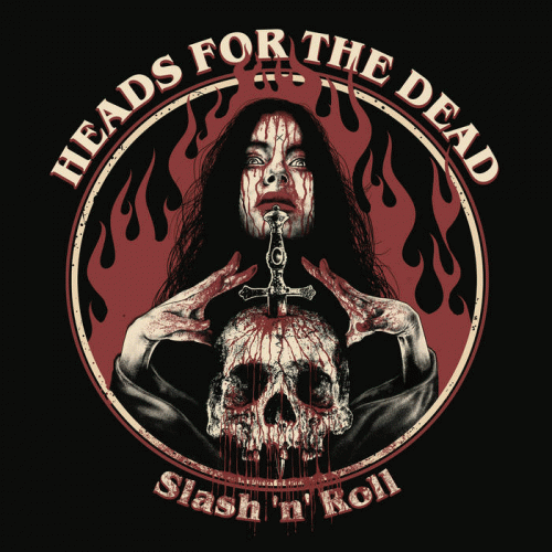 Heads For The Dead : Slash 'n' Roll